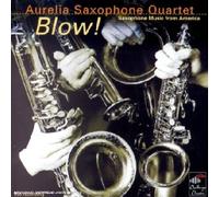 Aurelia Saxophone Quartet - Blow