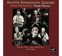 Aurelia Saxophone Quartet - PiazollaTango Nuevo [Import]