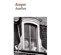 Aurélien de Aragon, Louis (1986) Poche