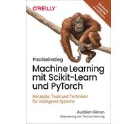 Aurélien Géron Praxiseinstieg Machine Learning mit Scikit-Learn und PyT (Poche)