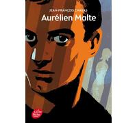 Aurélien Malte - Jean-François Chabas - Ldp Jeunesse - broché - Roman adolescent dès 13 ans