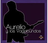Aurelio Y Los Vagabu - Aurelio Y Los Vagabundos [Import]