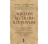 Aureum Seculum Redivivum: L’Âge d’Or Restauré