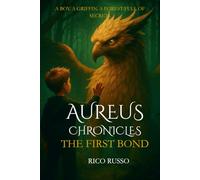 AUREUS - CHRONICLES: The First Bond