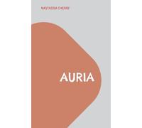 Auria: Zu wahr, um schön zu sein