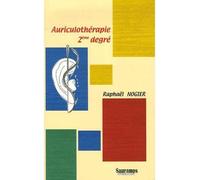 Auriculotherapie 2eme degre - Raphaël Nogier - Sauramps Medical - broché - Etude