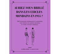 Auriez-vous brillé dans les cercles mondains en 1935 ?
