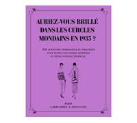 Auriez-vous brillé dans les cercles mondains en 1935 ?