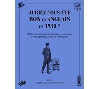 Auriez-vous été bon en anglais en 1930 ?