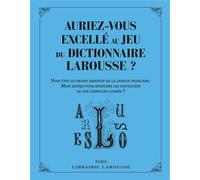 Auriez-vous excellé au jeu du dictionnaire Larousse ? – Larousse