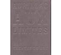 Aurillac aux limites Collectif (Auteur), Olivier Chambrial (Illustration), Jean-Pierre Estournet (Illustration), Denis Guénoun (Auteur), Raphaël Helle (Illustration), Christophe Raynaud de Lage (Illus