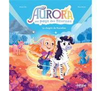 Aurora au pays des licornes – Le chagrin de Pouceline – Fleurus