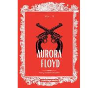 Aurora Floyd: Vol. 3