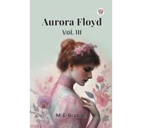 Aurora Floyd Vol. Iii