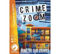 Aurora Jeu de stratégie Crime Zoom Fenêtre sur crime - 9782491629045