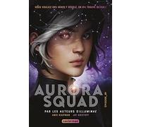 Aurora Squad: Épisode 1 (1) – Casterman