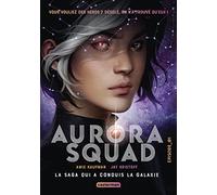 Aurora Squad: Episode 1 (poche) (1)