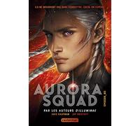 Aurora Squad: Episode 2 (2)