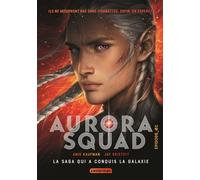 Aurora Squad: Épisode 2 (poche) (2)