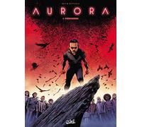 Aurora T01: Phénomène