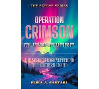 AURORAWARP - OPERATION CRIMSON, Chapter 6. The Secret Program Behind The Northern Lights: Exploring The Aurora Borealis, False Projectors, And The "Sky Filter" Concept