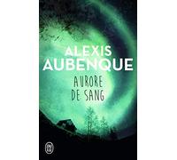 Aurore de sang: Une enquête de Tracy Bradshaw et Nimrod Russell