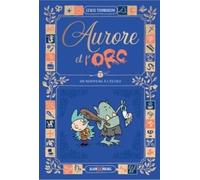 Aurore et l'Orc - tome 1 - Un nouveau à l'école