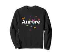 Aurore - Joli prénom de Fille avec des Papillons colorés Sweatshirt