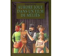 Aurore joue dans un film de Méliès