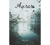 Aurore: Journal de Gratitude, de Gentillesse et de Célébration, à Remplir en Pleine Conscience, avec Exercices, Mandalas à Colorier et Citations Inspirantes - 90 jours