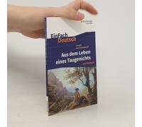 Aus Dem Leben Eines Taugenichts. Einfach Deutsch ... Verstehen