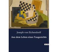 Aus dem Leben eines Taugenichts - Joseph von Eichendorff - Culturea - broché - Roman