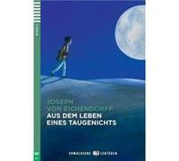Aus dem Leben eines Taugenichts | Joseph von Eichendorff Joseph von Eichendorff (Auteur)