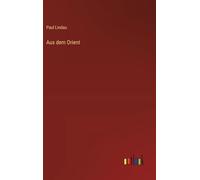 Aus dem Orient