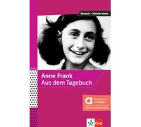 Anne Frank – Aus dem Tagebuch – Édition hybride allango (Livre audio + clé 24 mois)