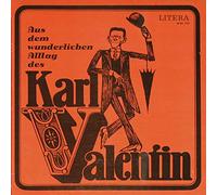 Aus Dem Wunderlichen Alltag Des Karl Valentin [Vinyl LP]