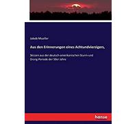 Aus Den Erinnerungen Eines Achtundvierzigers,