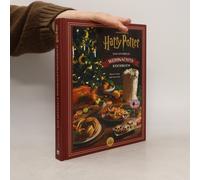 Aus Den Filmen Zu Harry Potter: Das Offizielle Weihnachtskochbuch