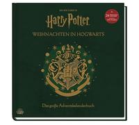Aus den Filmen zu Harry Potter: Weihnachten in Hogwarts: Das große Adventskalenderbuch: Mit 24 Weihnachtsanhängern und einem Pop-Up-Baum