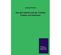 Aus Der Heimat Und Der Fremde