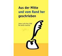 Aus Der Mitte Und Vom Rand Her Geschrieben