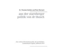 Aus Der Starnberger Politik Von Dr. Thosch