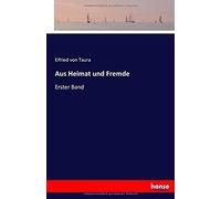 Aus Heimat Und Fremde