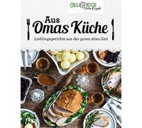 Aus Omas Küche: Lieblingsgerichte aus der guten alten Zeit. Klassiker der deutschen Küche mit CALLEkocht zu Hause nachkochen: Schweinebraten, Frikadellen, Gulasch, Kohlrouladen, Reibekuchen u. v. m.