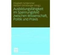 Ausbildungsfähigkeit im Spannungsfeld zwischen Wissenschaft, Politik und Praxis