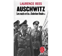 Auschwitz - Laurence Rees - Lgf - Poche - Etude
