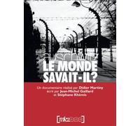 Auschwitz, le monde savait-il ?