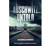 Auschwitz Untold [DVD]