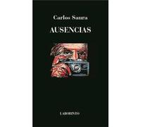 Ausencias Saura, Carlos (Auteur)