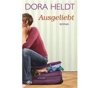 Dora Heldt – Ausgeliebt – Roman – Poche